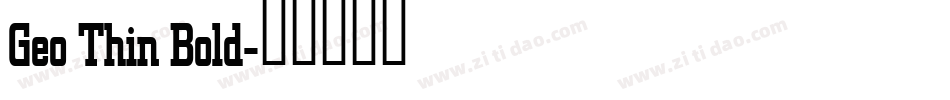 Geo Thin Bold字体转换